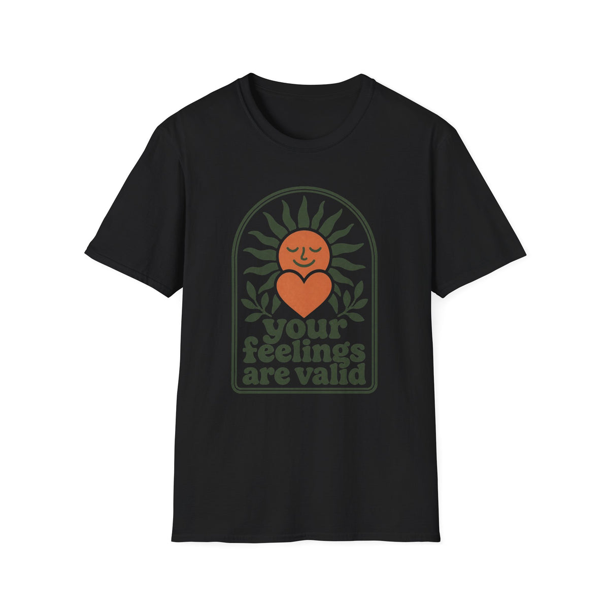 Your Feelings Are Valid T-Shirt – Mental Health Awareness Tee