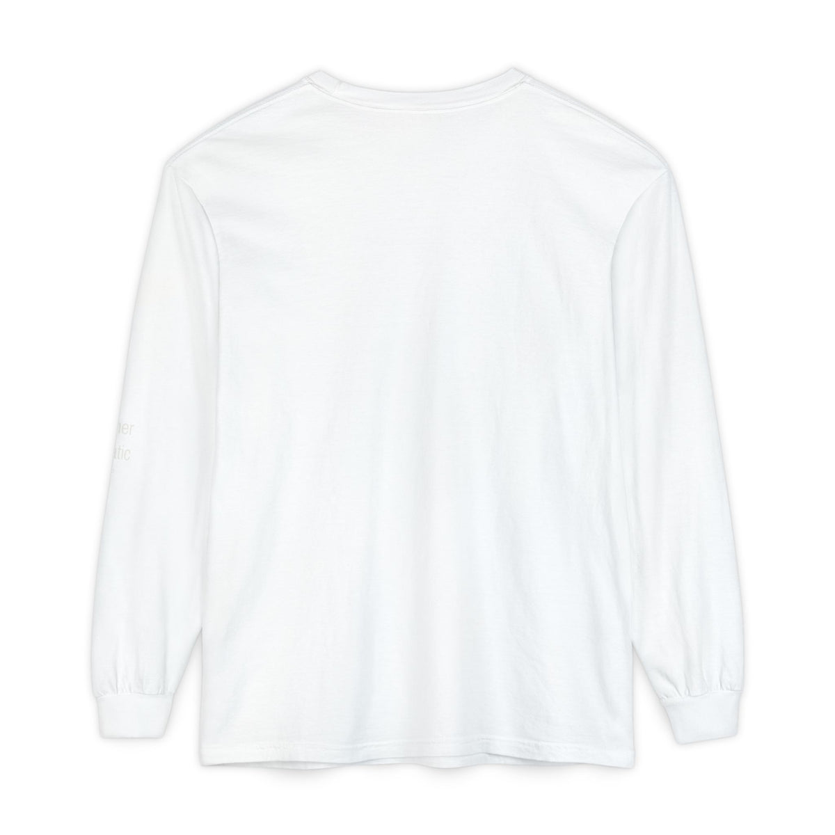 You Can't Hear the Noise Long Sleeve