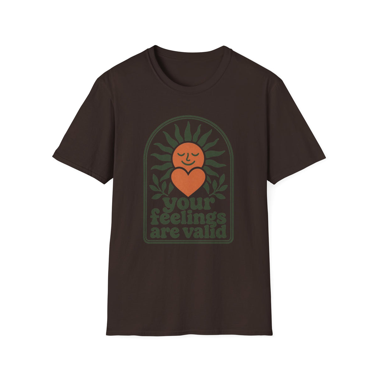 Your Feelings Are Valid T-Shirt – Mental Health Awareness Tee